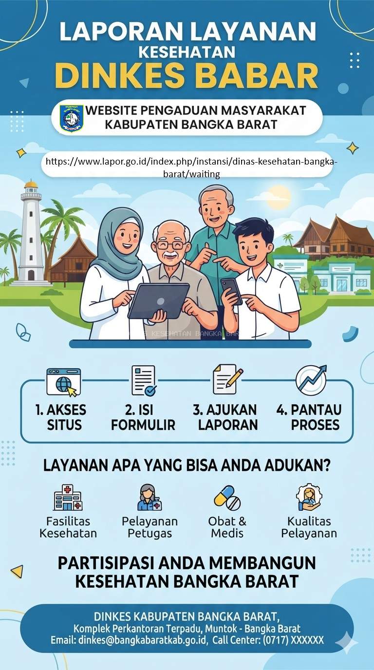 LAPORAN LAYANAN KESEHATAN DINAS KESEHATAN BANGKA BARAT